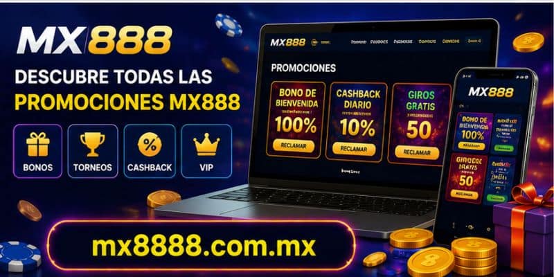 Promociones MX888 organizadas con información clara y navegación sencilla